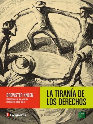 cover image of La tiranía de los Derechos